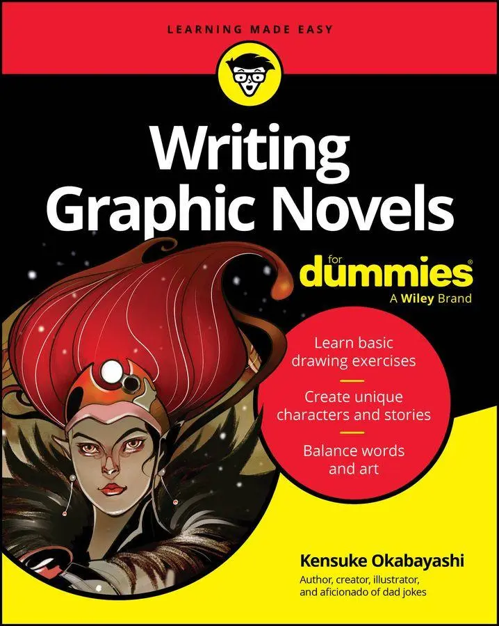 Cover: 9781394353736 | Writing Graphic Novels For Dummies | Kensuke Okabayashi | Taschenbuch