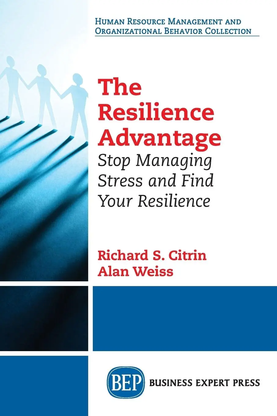 Cover: 9781631573736 | The Resilience Advantage | Richard S. Citrin (u. a.) | Taschenbuch
