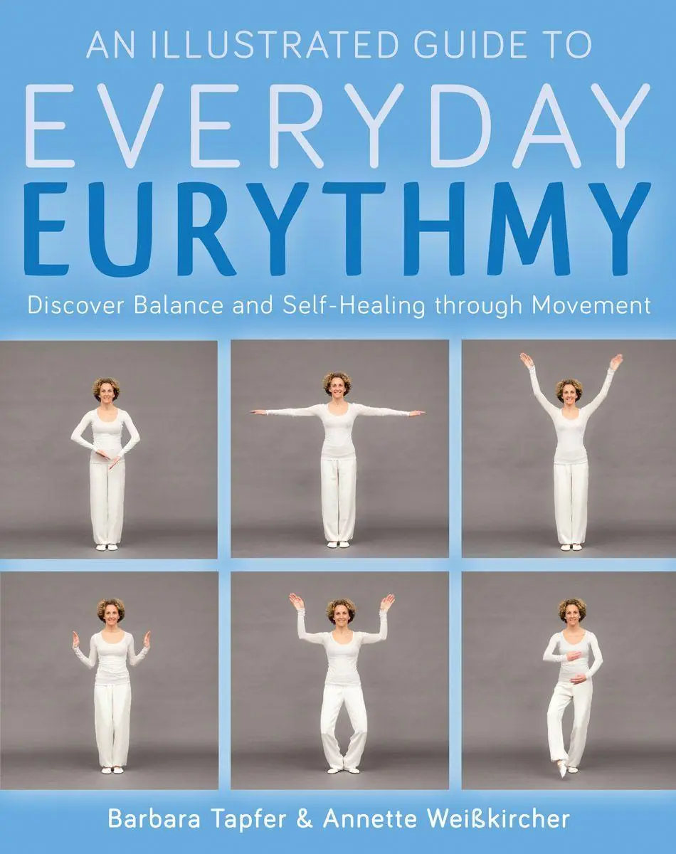 Cover: 9781782503736 | An Illustrated Guide to Everyday Eurythmy | Barbara Tapfer (u. a.)