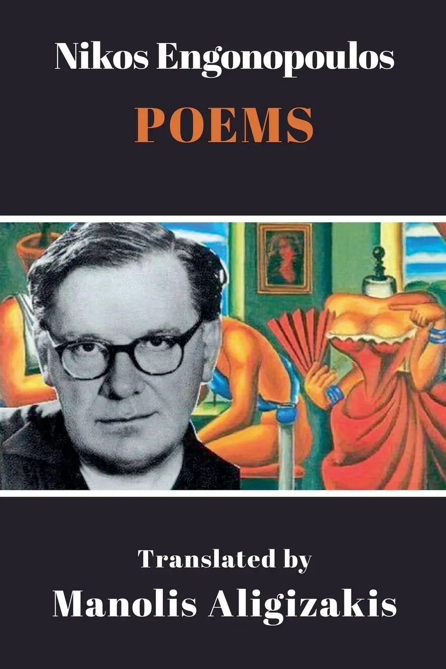 Cover: 9781926763736 | Nikos Engonopoulos - Poems | Manolis Aligizakis | Taschenbuch | 2025