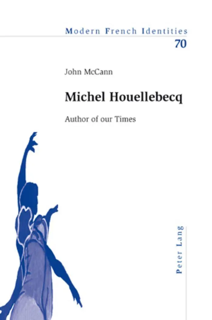 Cover: 9783039113736 | Michel Houellebecq | Author of our Times | John Mccann | Taschenbuch