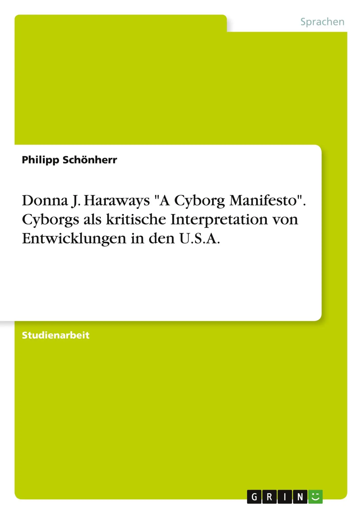 Cover: 9783346703736 | Donna J. Haraways "A Cyborg Manifesto". Cyborgs als kritische...