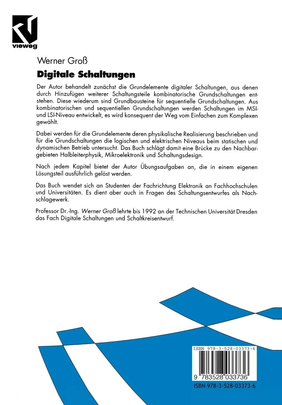 Rückseite: 9783528033736 | Digitale Schaltungstechnik | Werner Groß | Taschenbuch | xviii | 1994