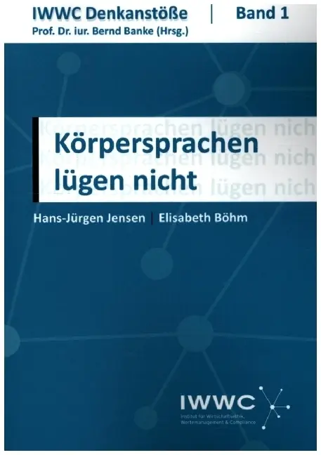 Cover: 9783844083736 | Körpersprachen lügen nicht | Hans-Jürgen Jensen (u. a.) | Taschenbuch