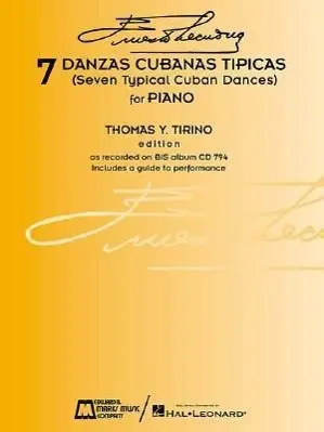 Cover: 9780634013836 | 7 Danzas Cubanas Tipicas | (Seven Typical Cuban Dances) | Lecuona