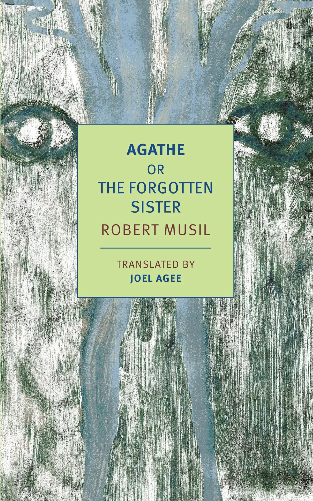 Cover: 9781681373836 | Agathe: Or, the Forgotten Sister | Robert Musil | Taschenbuch | 2019