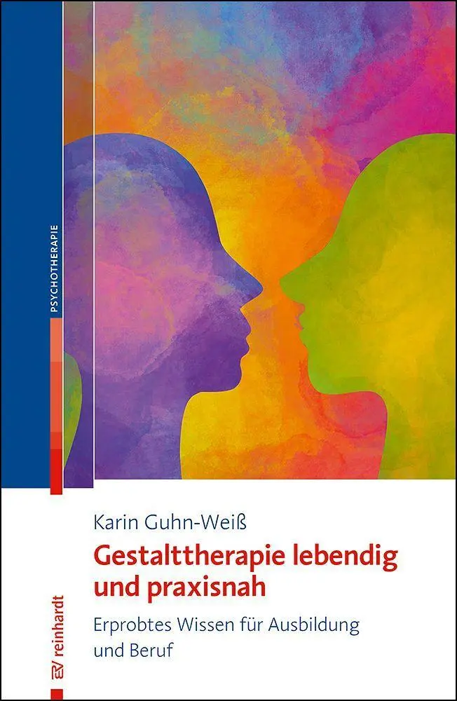 Cover: 9783497033836 | Gestalttherapie lebendig und praxisnah | Karin Guhn-Weiß | Taschenbuch