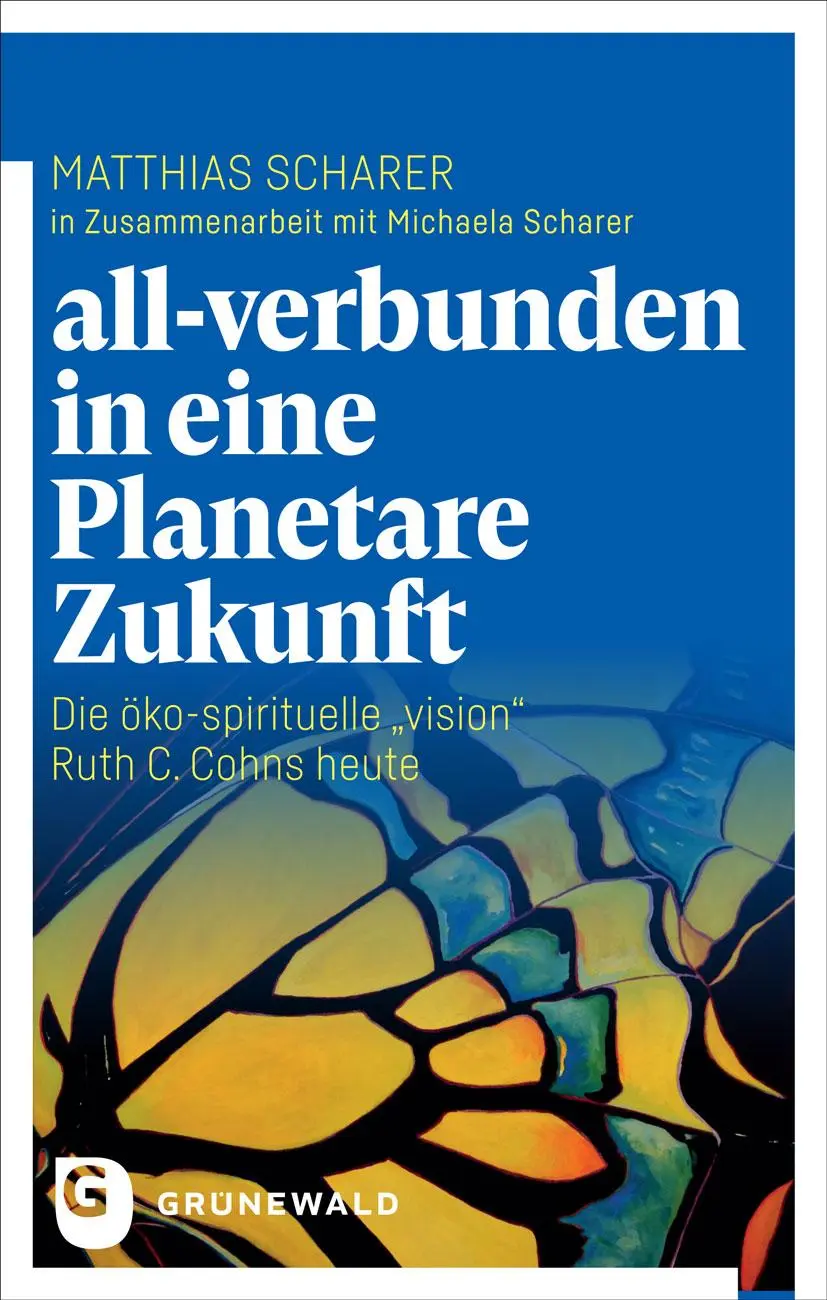 Cover: 9783786733836 | all-verbunden in eine Planetare Zukunft | Matthias Scharer | Buch