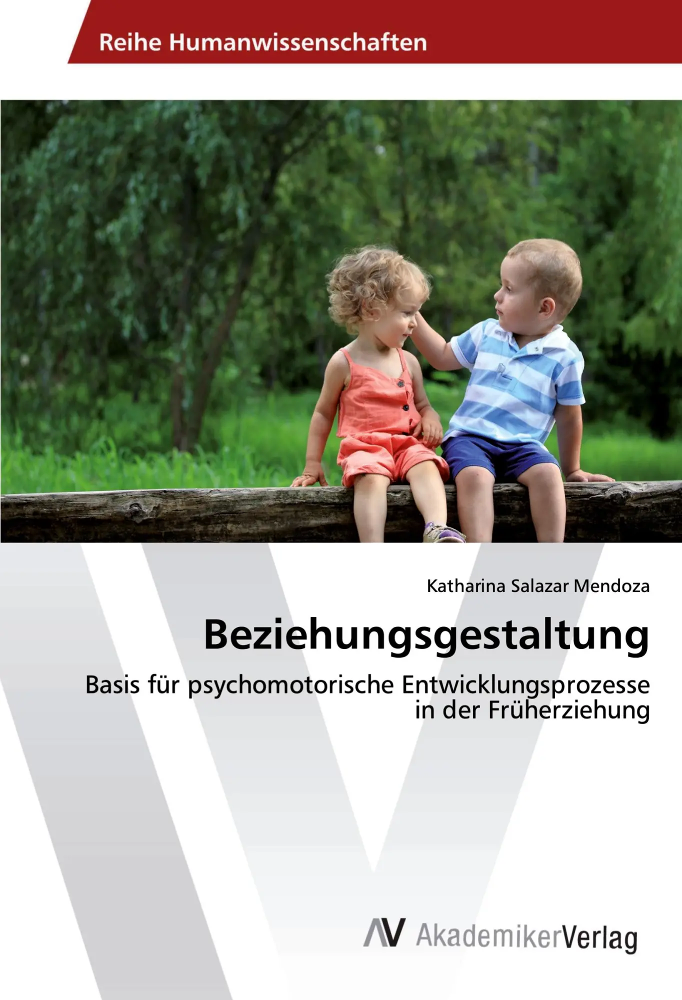 Cover: 9786202223836 | Beziehungsgestaltung | Katharina Salazar Mendoza | Taschenbuch | 92 S.
