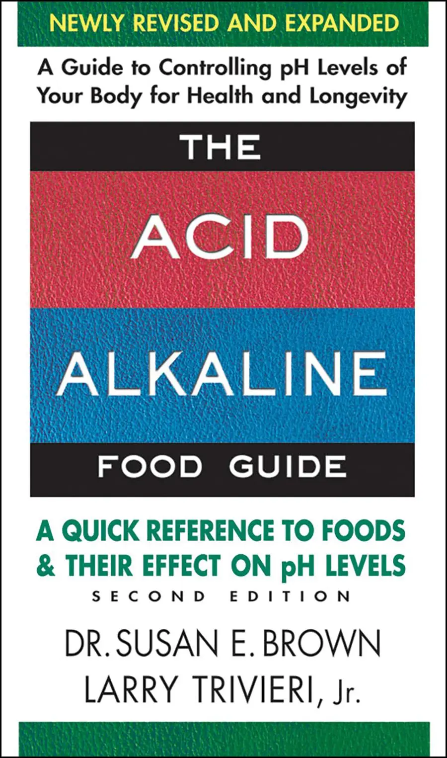 Cover: 9780757003936 | The Acid-Alkaline Food Guide | Susan E Brown (u. a.) | Taschenbuch