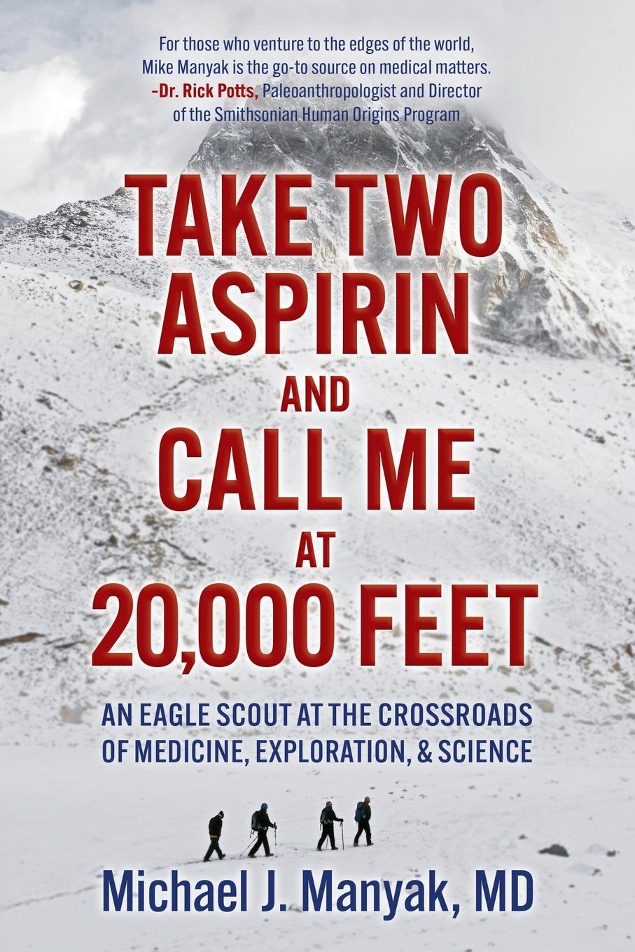 Cover: 9781636983936 | Take Two Aspirin and Call Me at 20,000 Feet | MD Michael J. Manyak