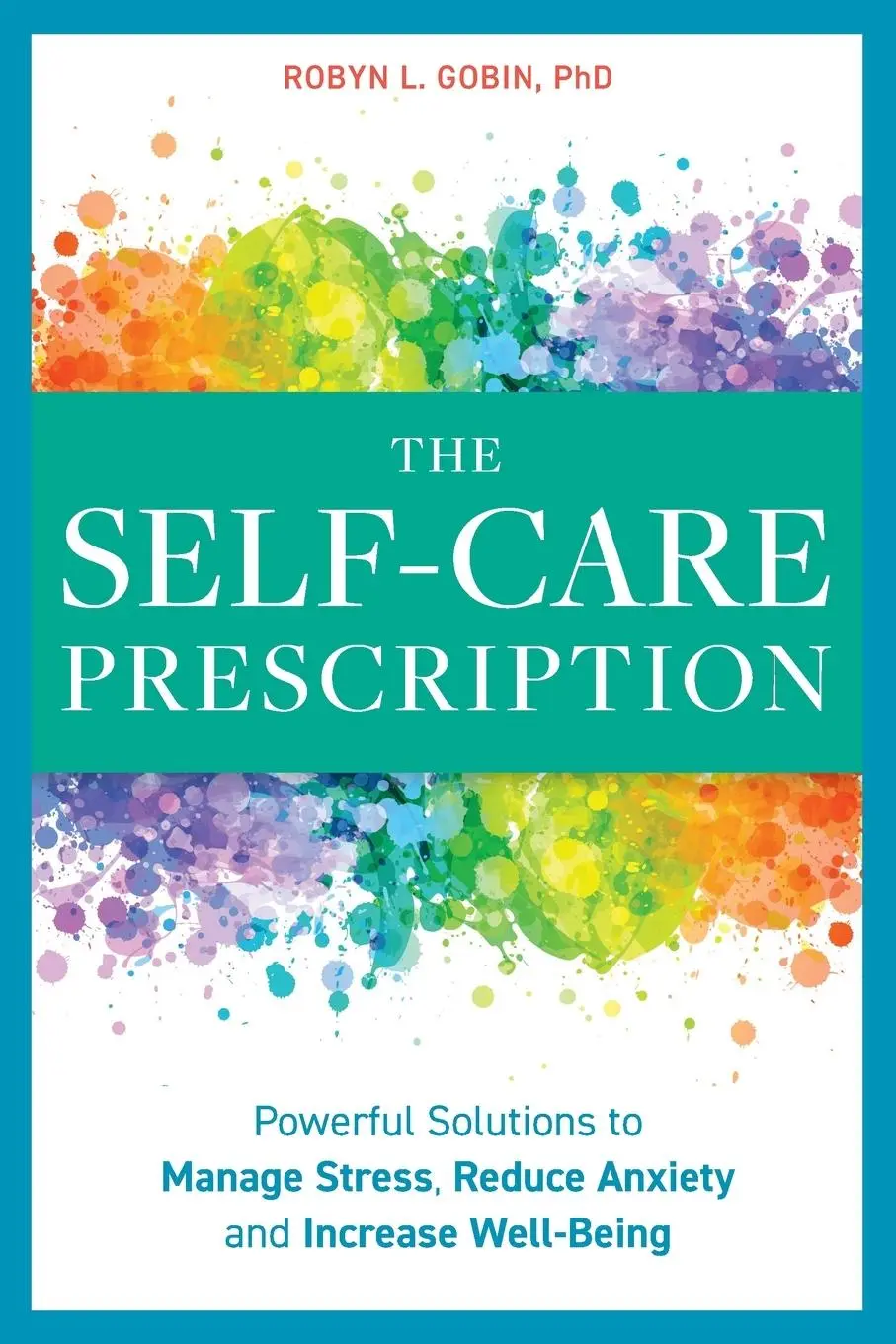 Cover: 9781641523936 | The Self Care Prescription | Robyn Gobin | Taschenbuch | Englisch