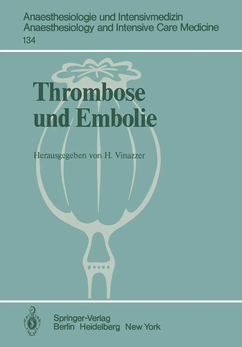 Cover: 9783540103936 | Thrombose und Embolie | H. Vinazzer | Taschenbuch | xii | Deutsch