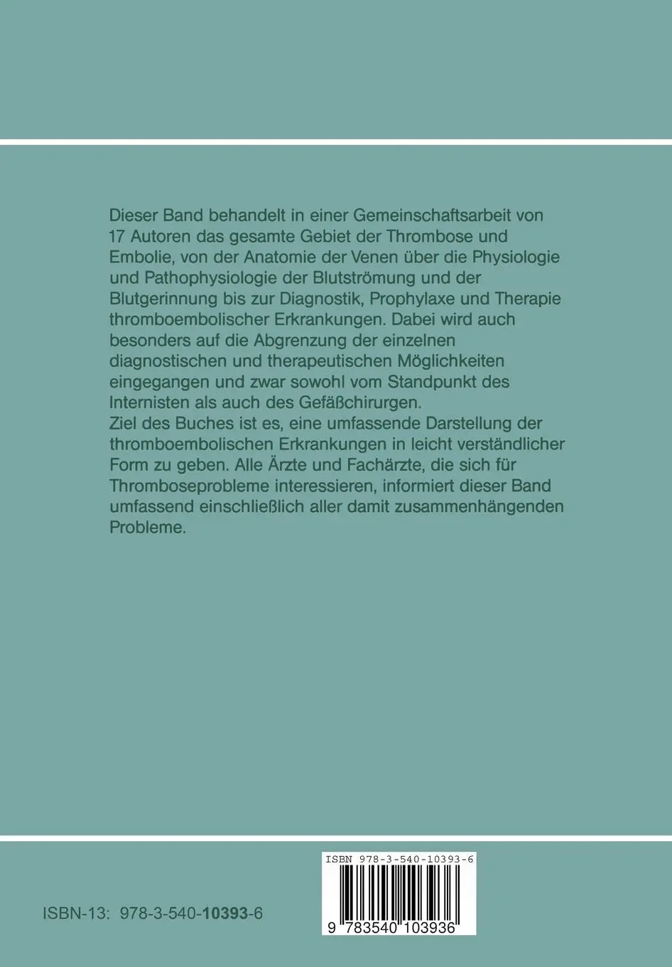 Rückseite: 9783540103936 | Thrombose und Embolie | H. Vinazzer | Taschenbuch | xii | Deutsch