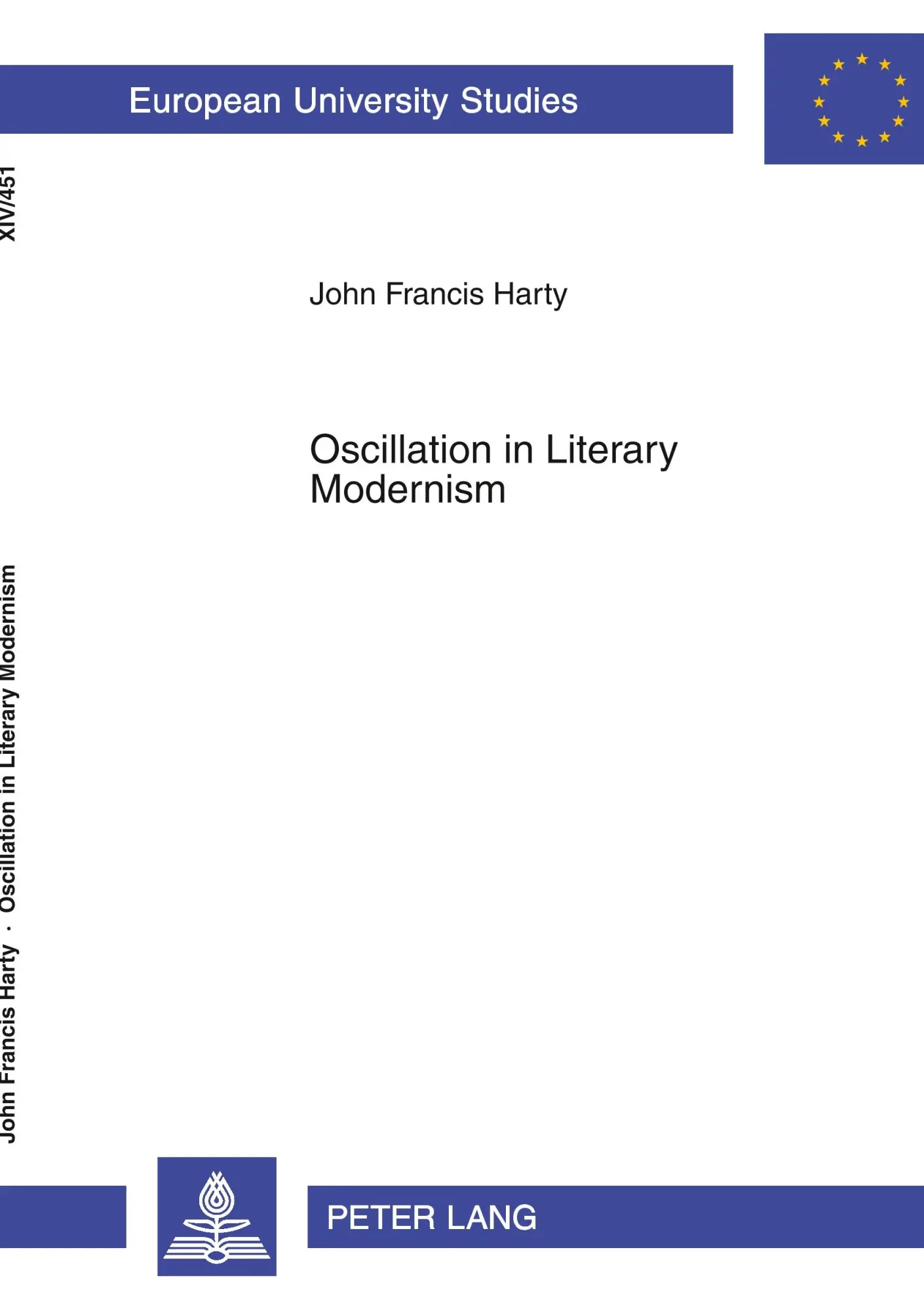Oscillation in Literary Modernism (Europäische Hochschulschriften / European University Studies / Publications Universitaires Européennes)