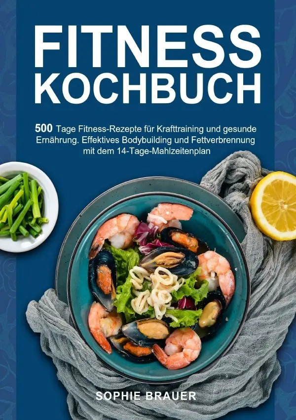 Cover: 9783819793936 | Fitness Kochbuch | Sophie Brauer | Taschenbuch | Deutsch | epubli