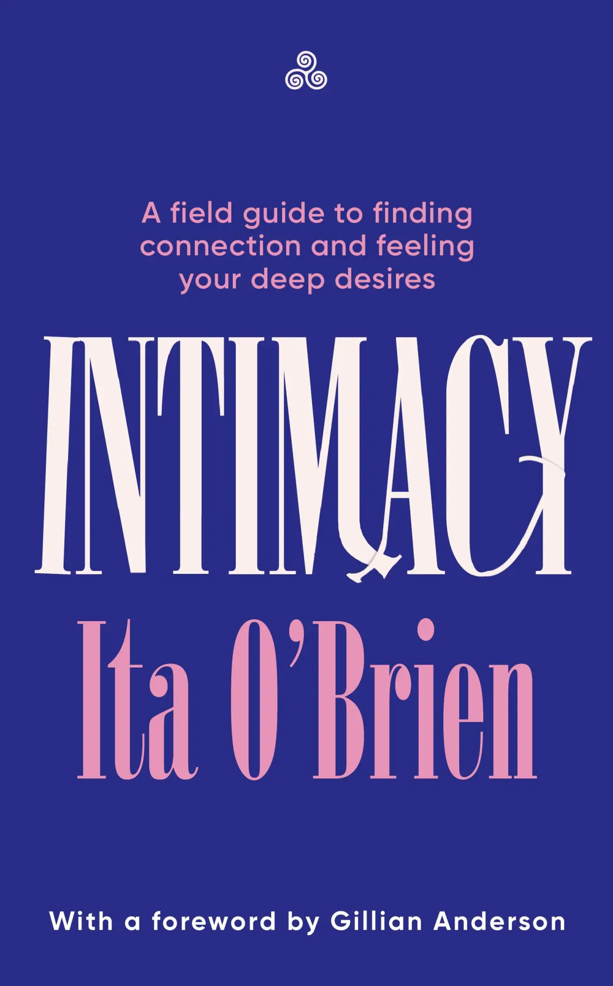 Cover: 9781529954036 | Intimacy | Ita O'Brien | Buch | Englisch | 2025 | Ebury Publishing