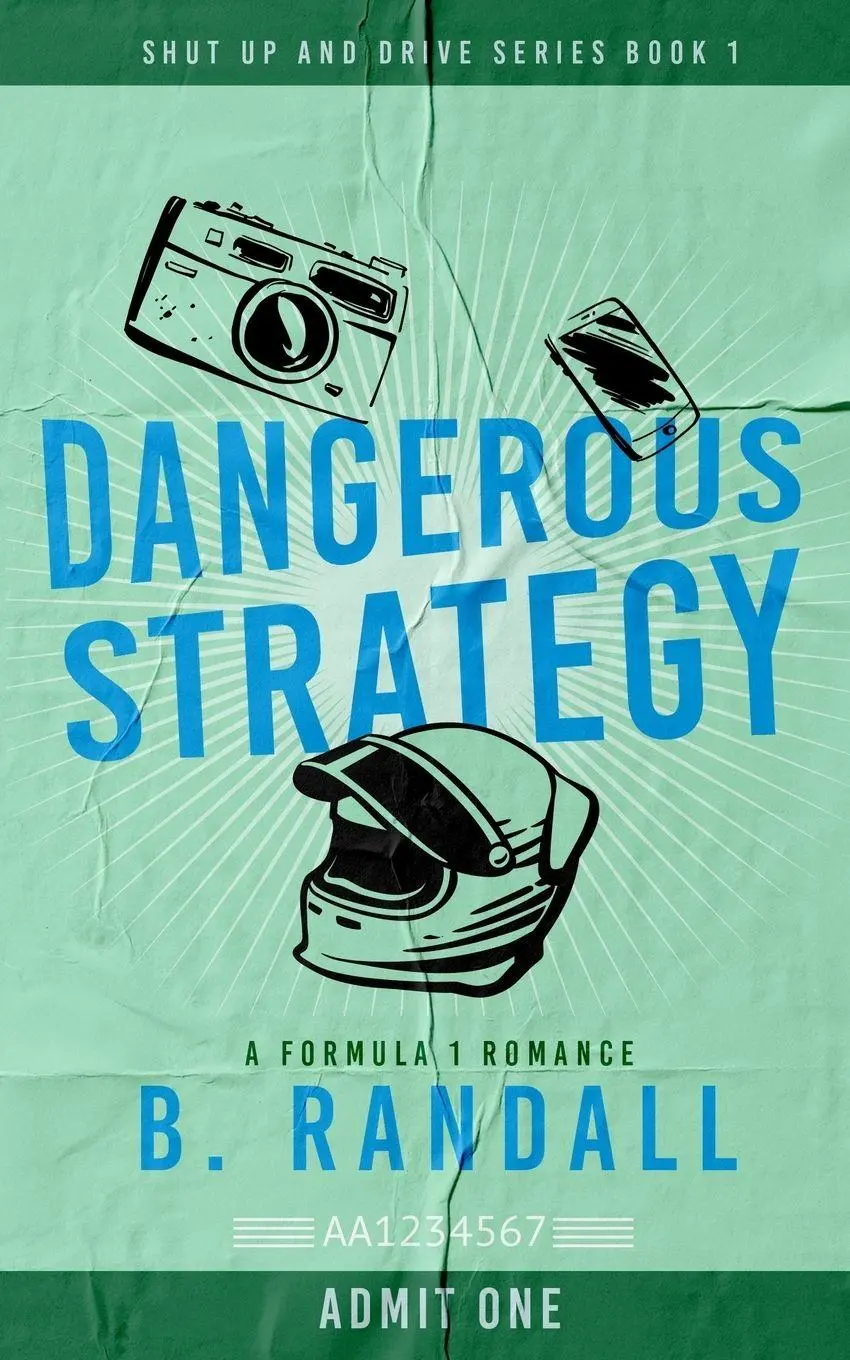 Cover: 9781965794036 | Dangerous Strategy | A Formula 1 Romance | B. Randall | Taschenbuch