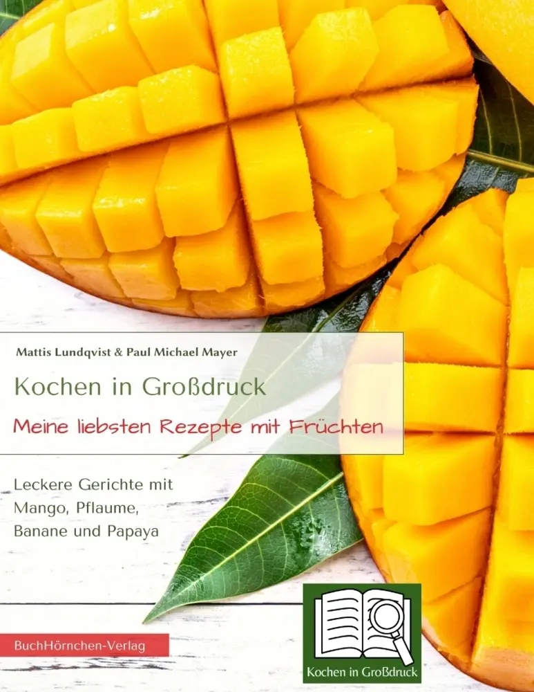 Cover: 9783347664036 | Meine liebsten Rezepte mit Früchten | Mattis Lundqvist | Taschenbuch