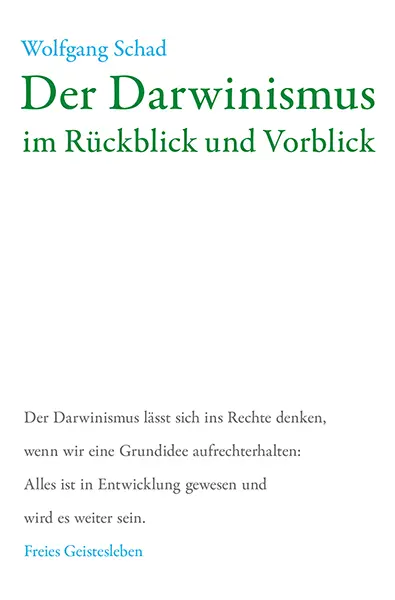 Cover: 9783772514036 | Der Darwinismus im Rückblick und Vorblick | Wolfgang Schad | Buch