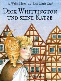 Cover: 9783944704036 | Lloyd, A: Dick Whittington und seine Katze | A. Wallis Lloyd | Buch