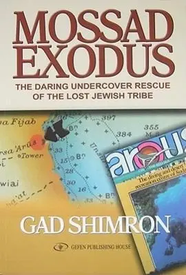 Cover: 9789652294036 | Mossad Exodus | The Daring Undercover Rescue of the Lost Jewish Tribe