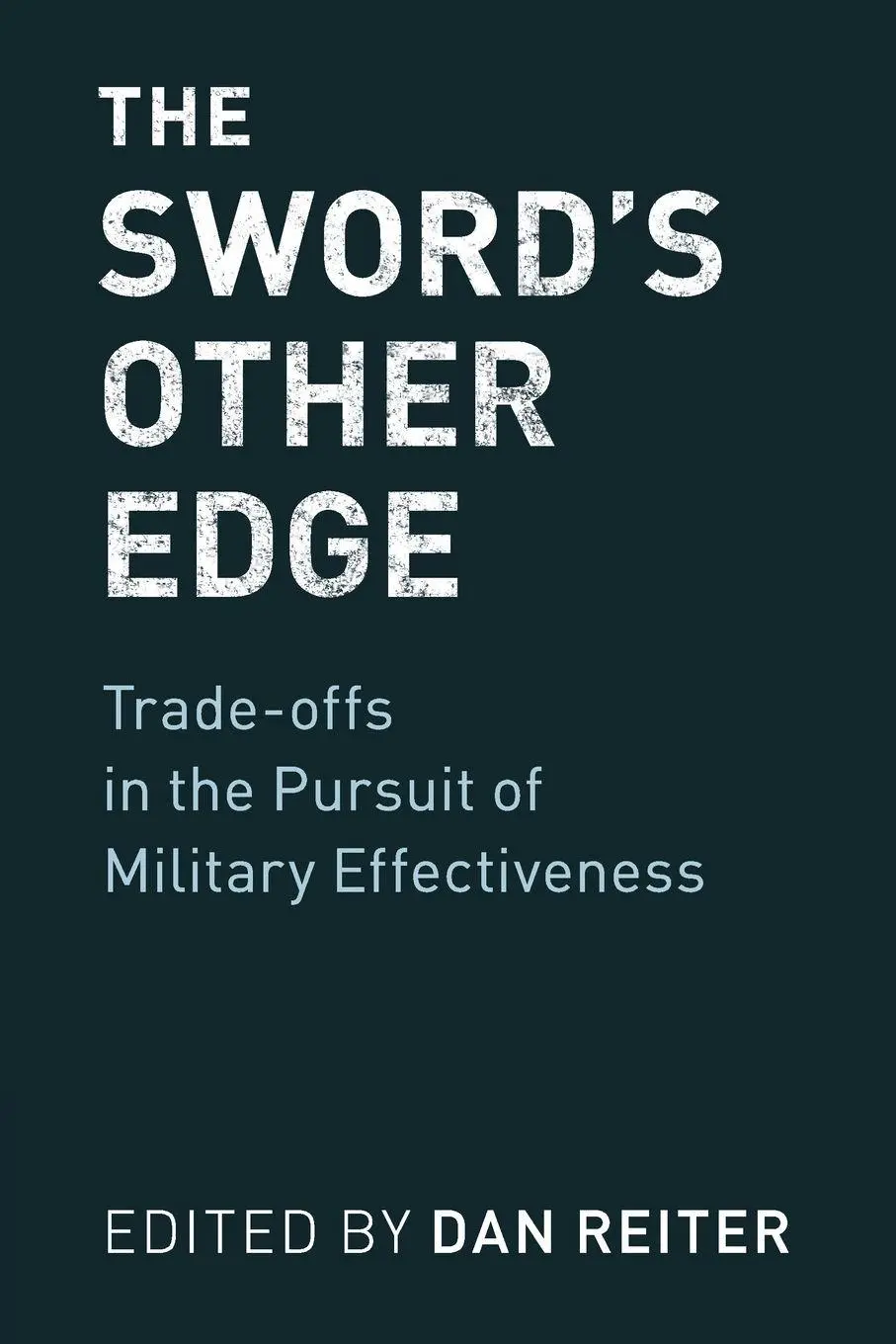 Cover: 9781108404136 | The Sword's Other Edge | Dan Reiter | Taschenbuch | Englisch | 2017