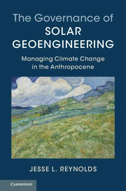 Cover: 9781316614136 | The Governance of Solar Geoengineering | Jesse L. Reynolds | Buch