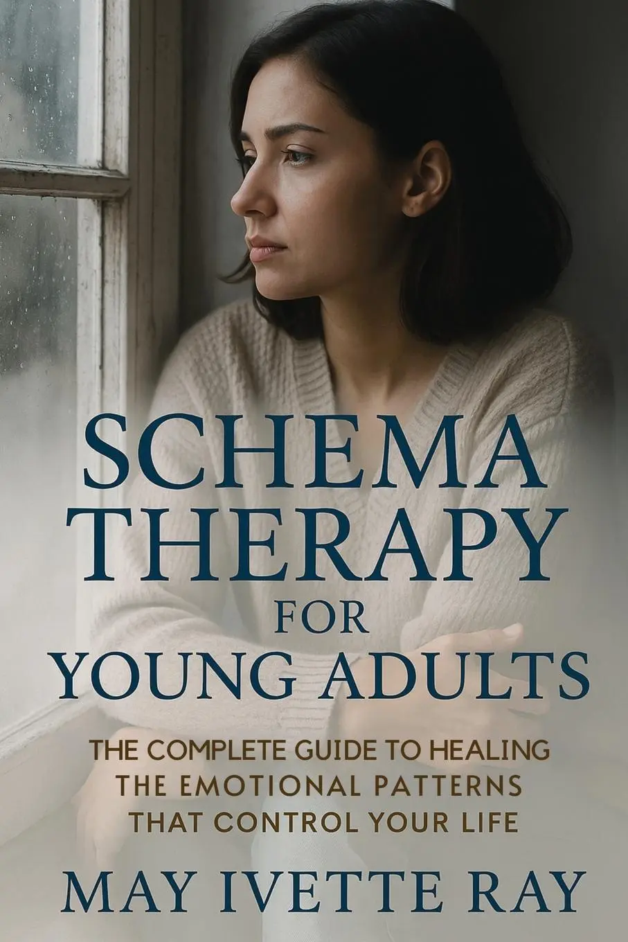 Cover: 9781764194136 | Schema Therapy for Young Adults | May Ivette Ray | Taschenbuch | 2025