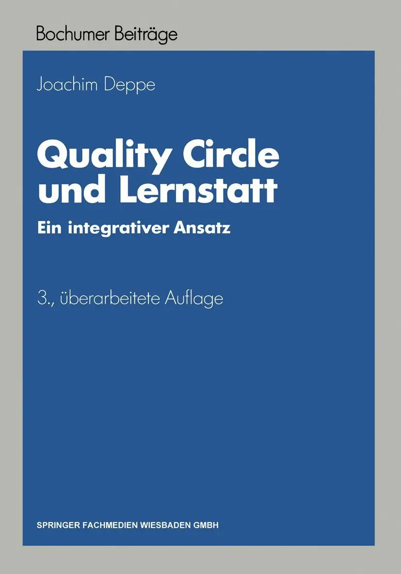 Cover: 9783409334136 | Quality Circle und Lernstatt | Ein integrativer Ansatz | Joachim Deppe