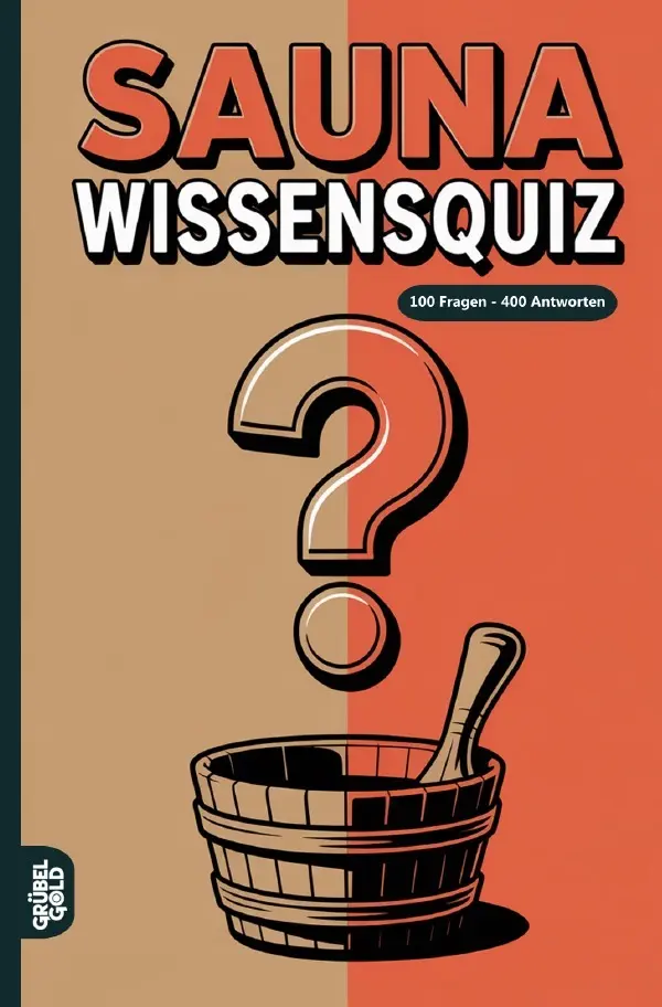 Cover: 9783565144136 | Sauna Wissensquiz | Grübelgold Rätselhefte | Taschenbuch | 140 S.