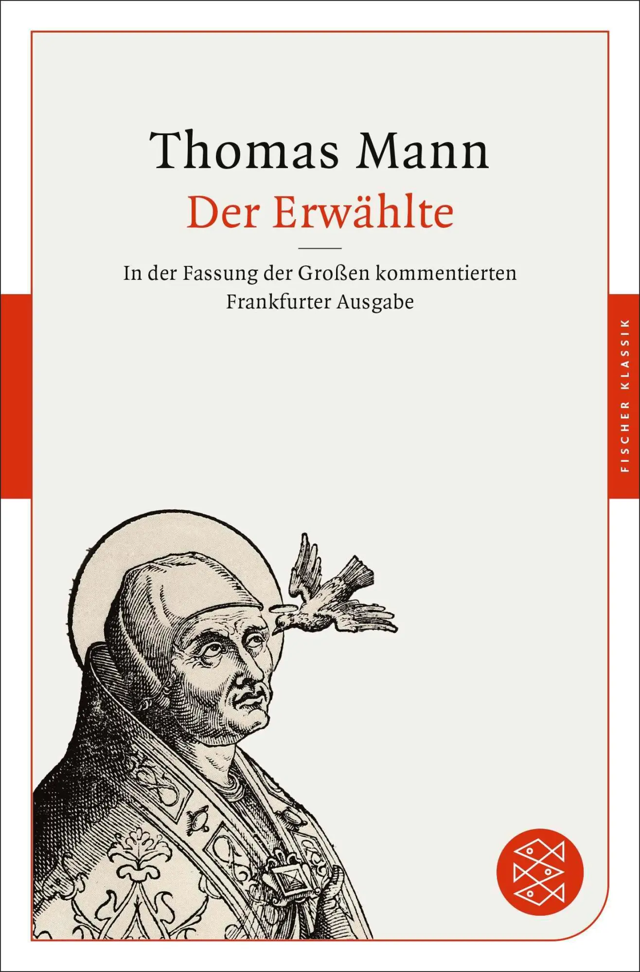 Cover: 9783596904136 | Der Erwählte | Thomas Mann | Taschenbuch | Fischer Klassik | 304 S.