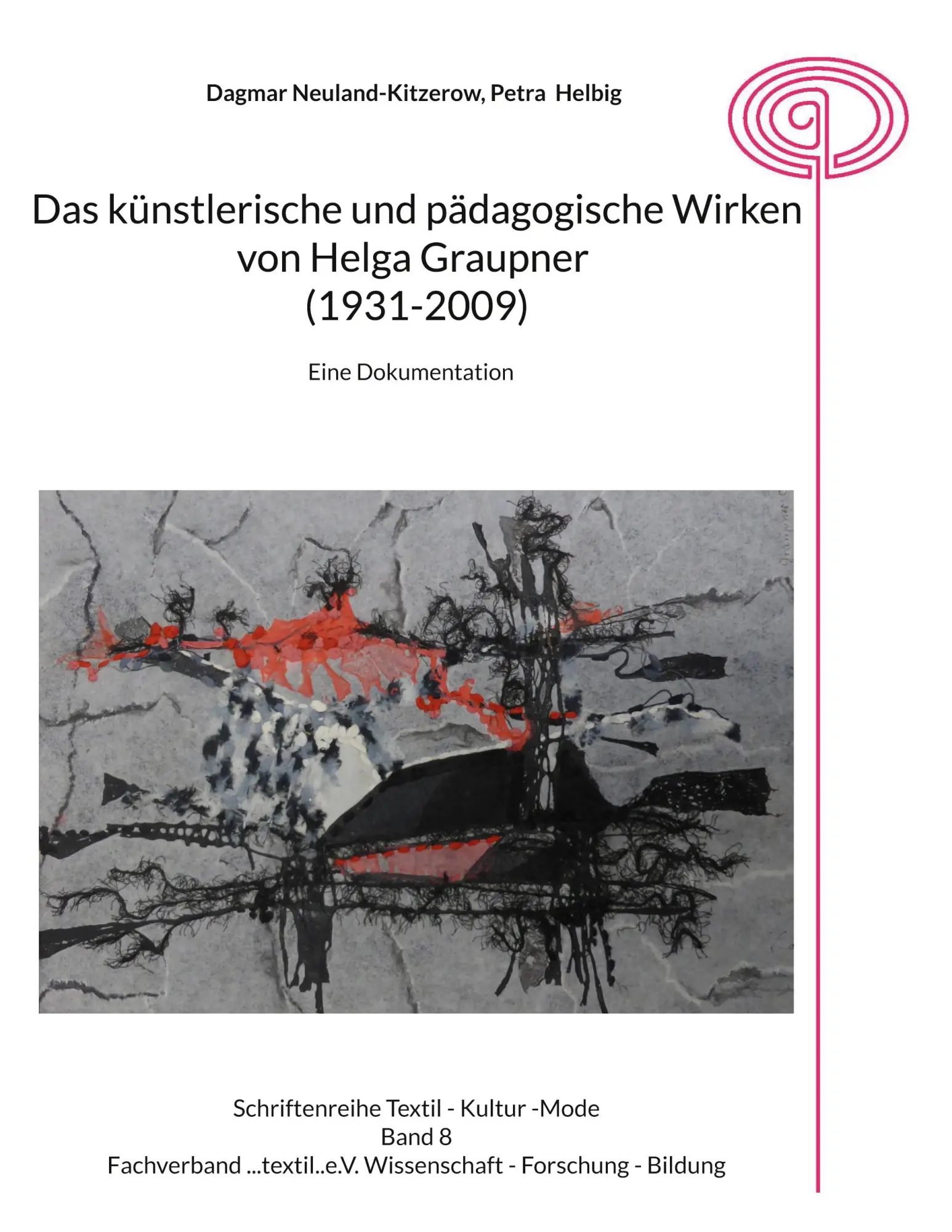 Cover: 9783769324136 | Das künstlerische und pädagogische Wirken von Helga Graupner...