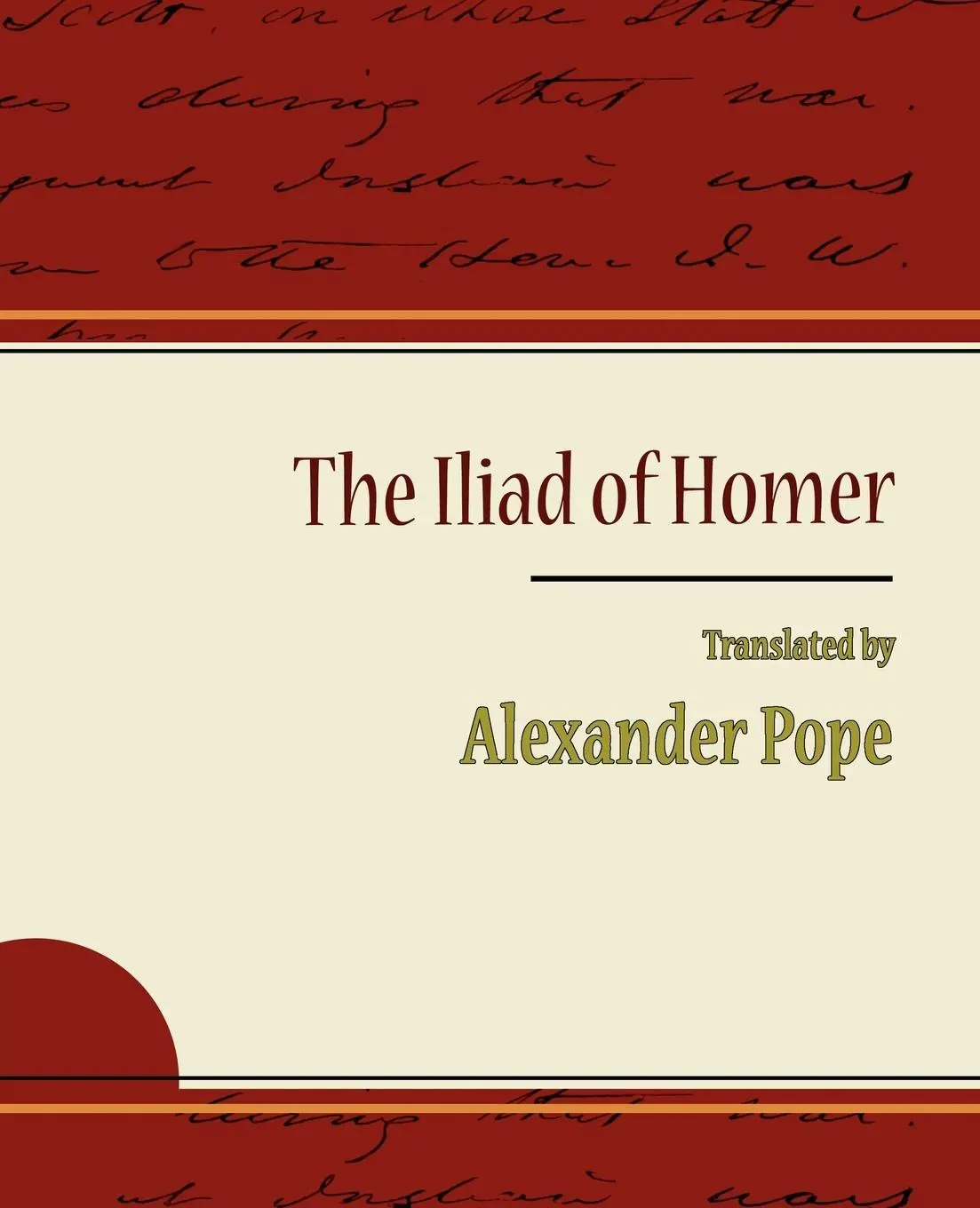 Cover: 9781604244236 | The Iliad of Homer - Alexander Pope | Alexander Pope (u. a.) | Buch