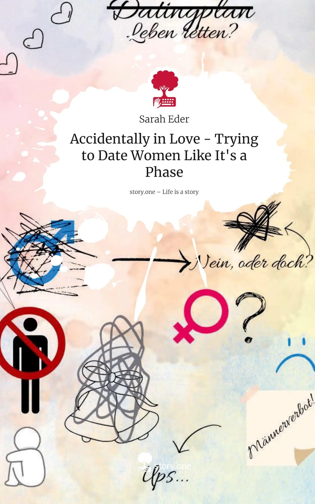 Cover: 9783711584236 | Accidentally in Love - Trying to Date Women Like It's a Phase. Life...