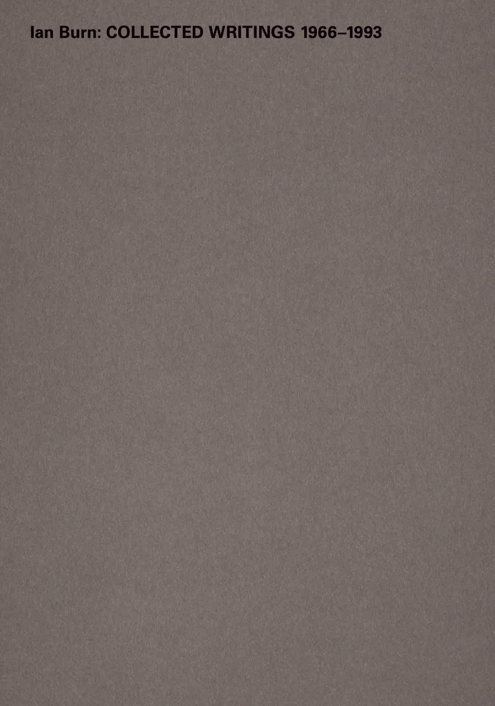 Cover: 9783753304236 | Ian Burn. Collected Writings 1966-1993 | Power Publications, Sydney