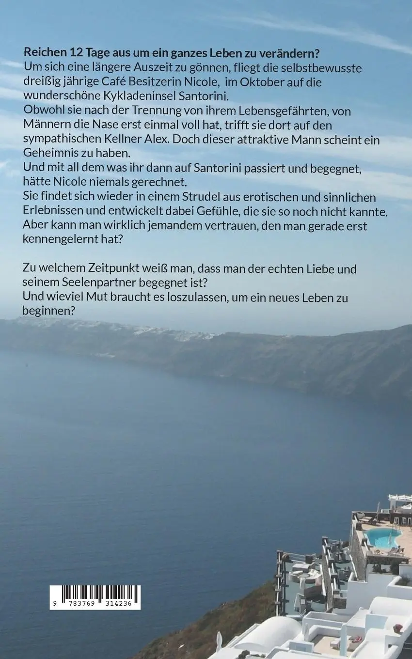 Rückseite: 9783769314236 | Neubeginn Santorini | Können zwölf Tage ein ganzes Leben verändern?