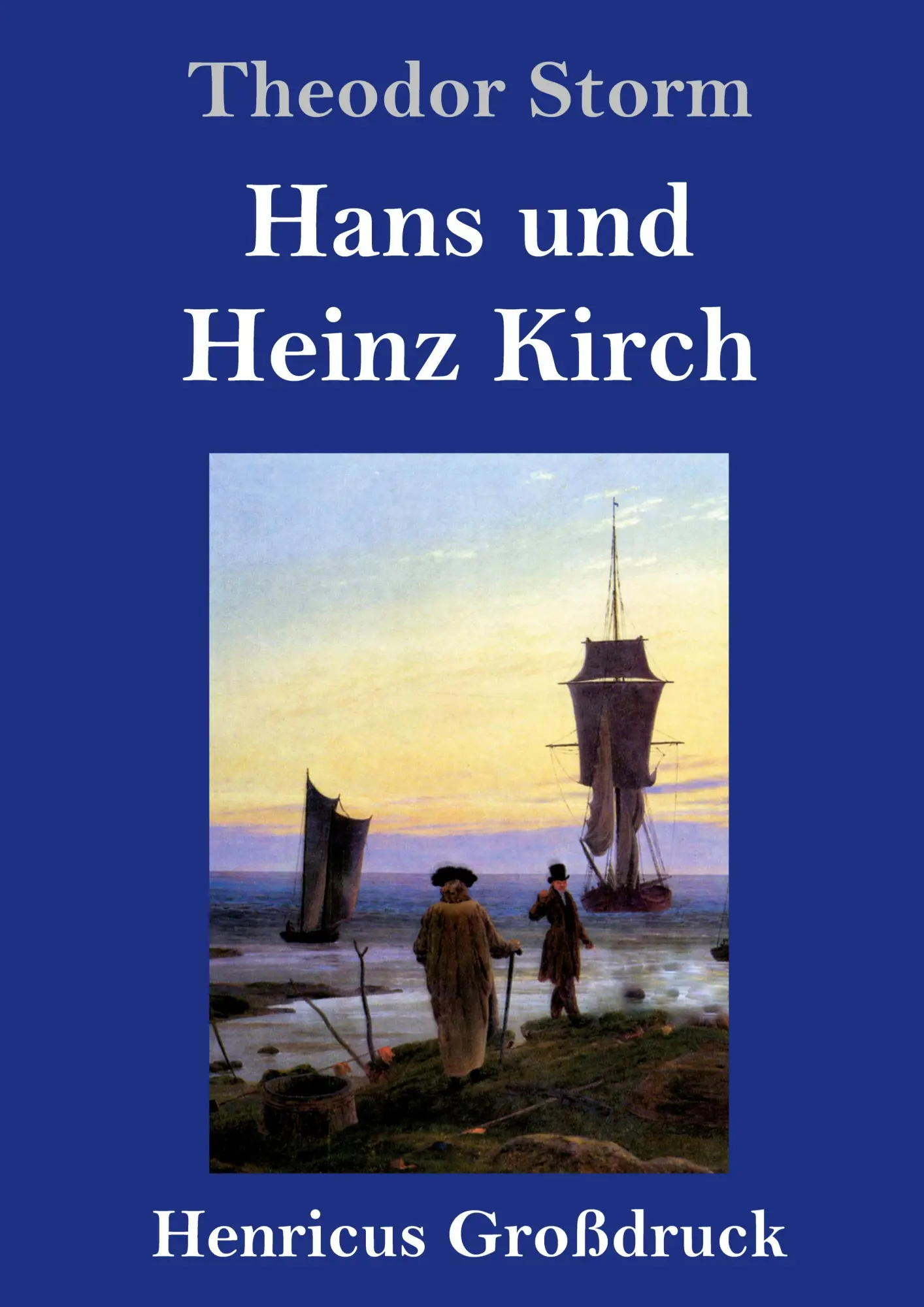 Cover: 9783847834236 | Hans und Heinz Kirch (Großdruck) | Theodor Storm | Buch | 84 S. | 2019