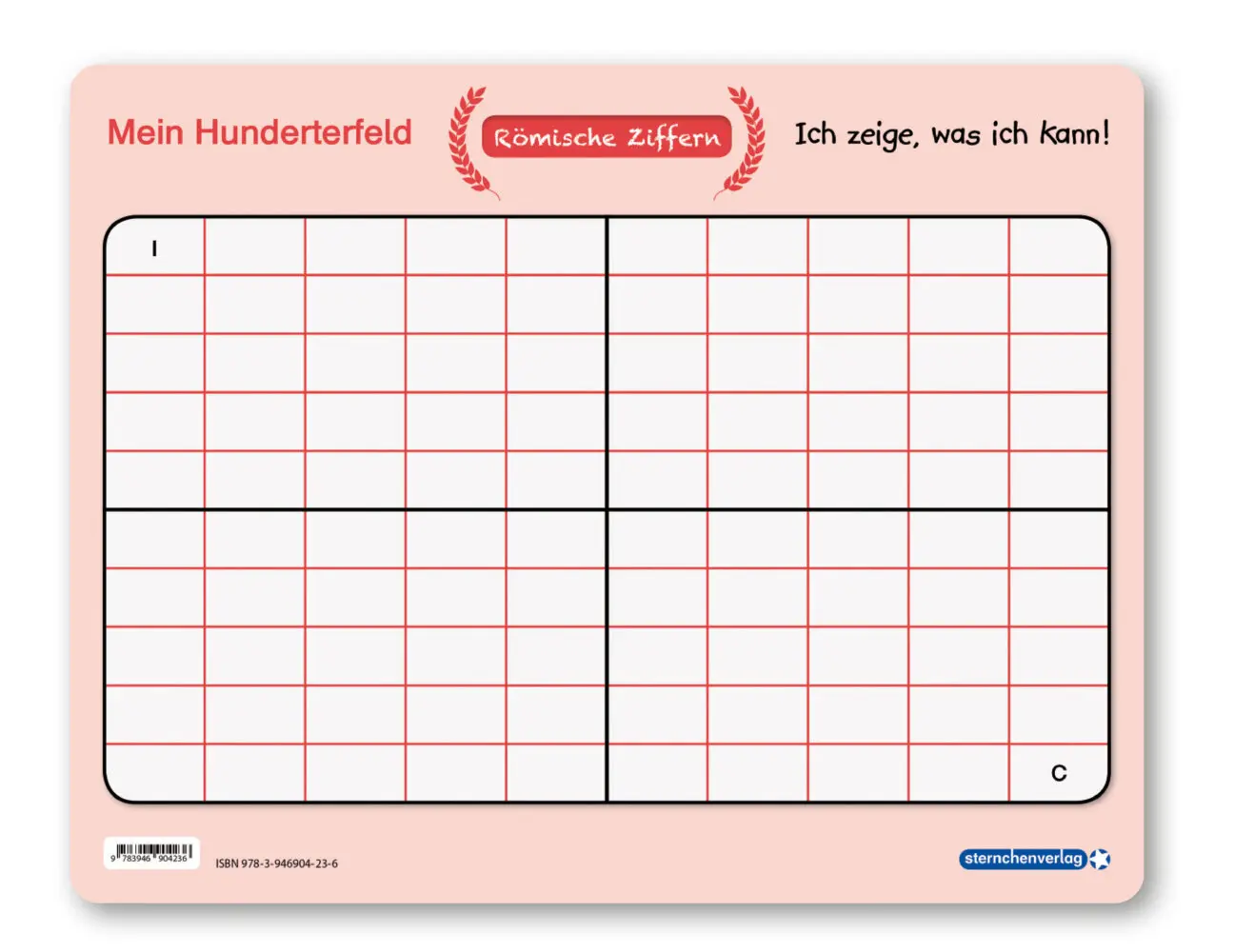 Bild: 9783946904236 | Mein Hunderterfeld - Römische Ziffern und Stift, 1 Lernvorlage mit...