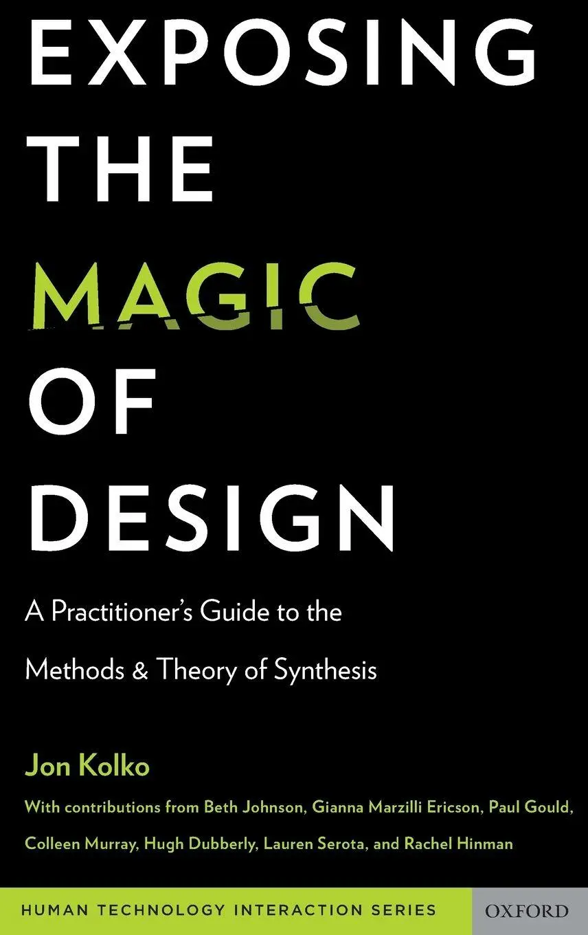 Cover: 9780199744336 | Exposing the Magic of Design | Kolko | Buch | Gebunden | Englisch