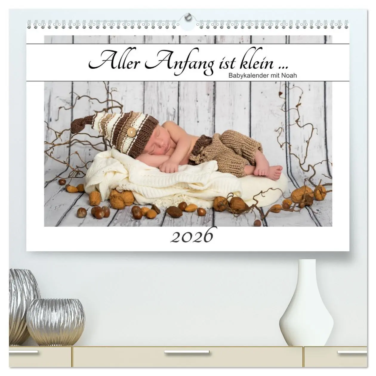 Cover: 9783457764336 | Aller Anfang ist klein - Babykalender mit Noah (hochwertiger...