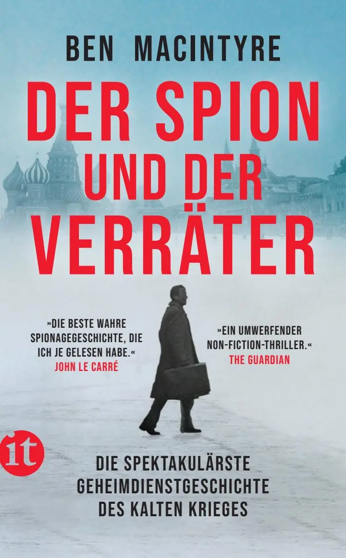 Cover: 9783458684336 | Der Spion und der Verräter | Ben Macintyre | Taschenbuch | 493 S.