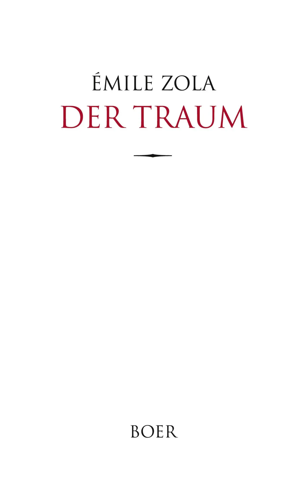 Cover: 9783966624336 | Der Traum | Aus dem Französischen übersetzt von Armin Schwarz | Zola