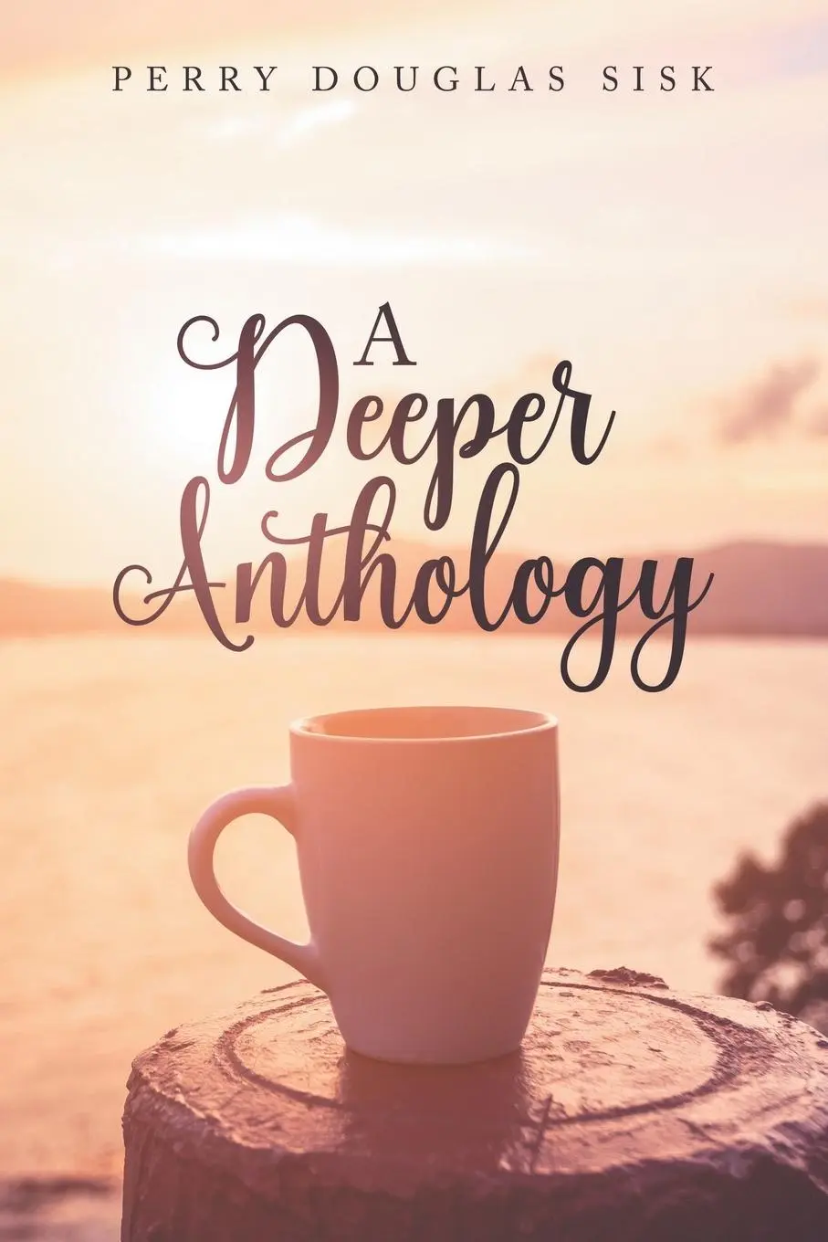 Cover: 9798891944336 | A Deeper Anthology | Perry Douglas Sisk | Taschenbuch | Englisch