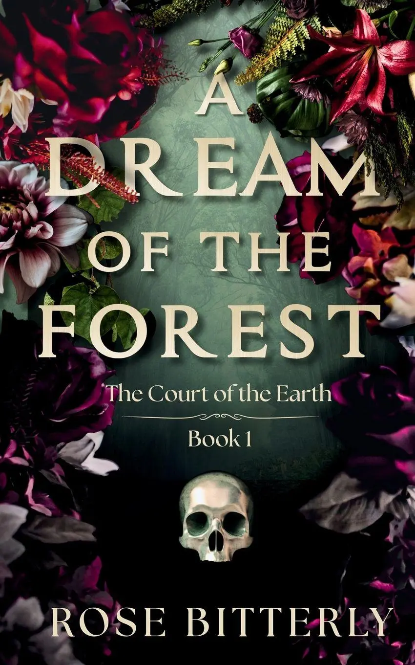 Cover: 9798991484336 | A Dream of the Forest | A Dark Horror Romance: A Dar | Rose Bitterly