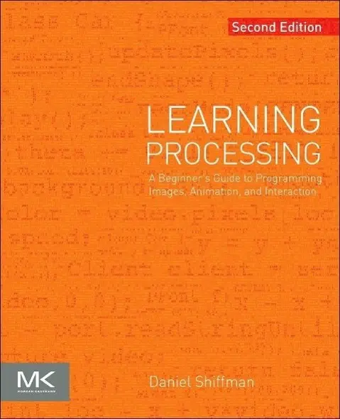 Cover: 9780123944436 | Learning Processing | Daniel Shiffman | Taschenbuch | Englisch | 2015