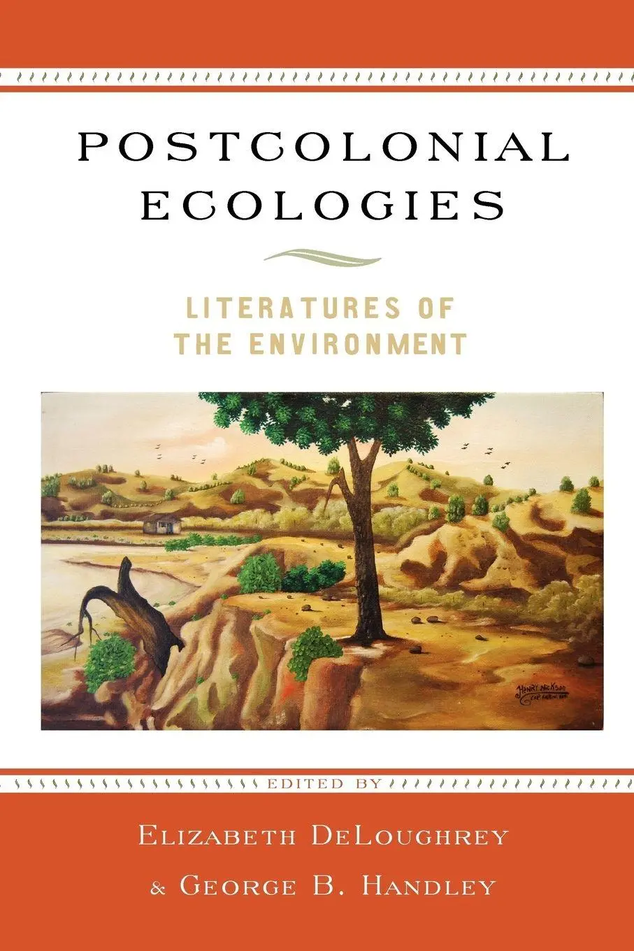 Cover: 9780195394436 | Postcolonial Ecologies | Literatures of the Environment | Taschenbuch