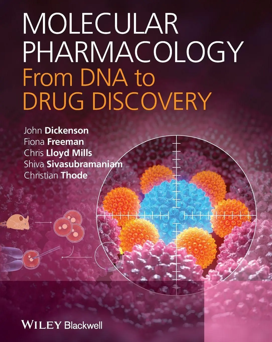 Cover: 9780470684436 | Molecular Pharmacology | From DNA to Drug Discovery | Mills (u. a.)