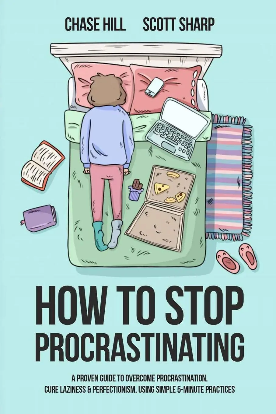 Cover: 9781087904436 | How to Stop Procrastinating | Chase Hill (u. a.) | Taschenbuch | 2020