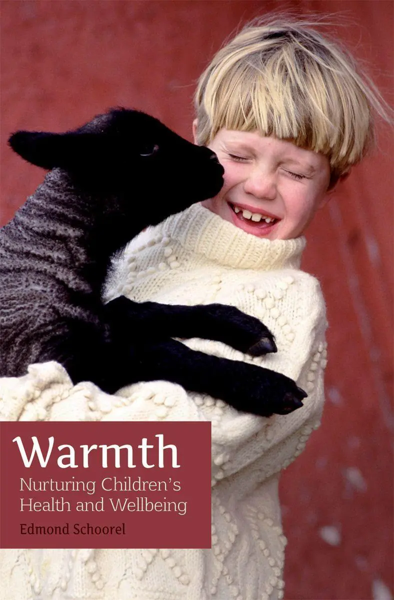 Cover: 9781782504436 | Warmth | Nurturing Children's Health and Wellbeing | Edmond Schoorel